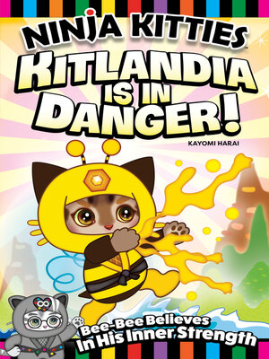 cover image of Ninja Kitties Kitlandia is in Danger!